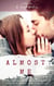Almost Me - Rook & Raven, #1