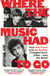 Where the Music Had to Go - How Bob Dylan and The Beatles Changed Each Other – and the World
