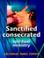Sanctified and Consecreted for Spiritual Ministry - Practical Helps in Sanctification, #2