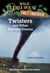 Twisters and Other Terrible Storms - A Nonfiction Companion to Magic Tree House #23: Twister on Tuesday