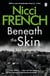Beneath the Skin - With a new introduction by A. J. Finn