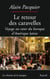 Le retour des caravelles