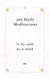 365 Daily Meditations To Be Calm As A Monk: One Page Per Day - A Book With Daily Quotes