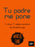 Tu padre me pone. Y otros 7 relatos eróticos de temática gay