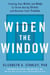 Widen the Window - Training Your Brain and Body to Thrive During Stress and Recover from Trauma