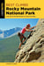 Best Climbs Rocky Mountain National Park - Over 100 Of The Best Routes On Crags And Peaks