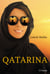 Qatarina - Un roman percutant