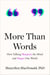 More Than Words - How Talking Sharpens the Mind and Shapes Our World