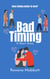 Bad Timing