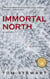 Immortal North - Immortal North, #1
