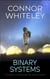 Binary Systems: 5 Science Fiction Adventure Short Stories