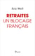 Retraites : Un blocage français