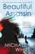 The Beautiful Assassin - Russia's most celebrated sniper, America's most unexpected spy