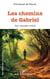 Les chemins de Gabriel - Une odyssée créole