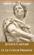 Julius Caesar et le Coeur Primitif