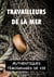 Travailleurs de la mer