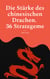 Die Stärke des chinesischen Drachen. 36 Strategeme - Strategien der Macht, Herrschaft, List, Manipulation und Verführung aus dem Alten China.