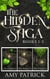 The Hidden Saga: Beginnings - The Hidden Saga