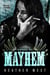 Mayhem (Book 3) - Vipers MC, #3
