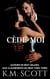 Cede-Moi - Heart of Stone, #3