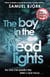 The Boy in the Headlights - From the author of the Richard & Judy bestseller I’m Travelling Alone