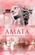 Amata - The First Vestals of Rome Trilogy, #3