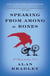 Speaking from Among the Bones - A Flavia de Luce Novel