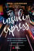 The Insulin Express - One Backpack, Five Continents, and the Diabetes Diagnosis That Changed Everything