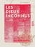 Les Dieux inconnus - Poèmes