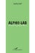 Alpha-Lab - Laboratoire de partage des savoirs