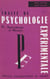 Traité de psychologie expérimentale (4) - Apprentissage et mémoire