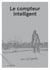 Le compteur intelligent - Carnets libres, volume 2