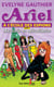 Ariel à l'école des espions, tome 5 - Martinis et mitraillette