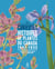 Curieuses histoires de plantes du Canada, tome 4 - 1867-1935