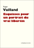 Esquisses pour un portrait du vrai libertin
