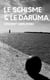 Le Schisme et le Daruma