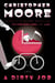 Dirty Job, A - A Novel