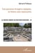 Trois puissances étrangères impliquées, les Nations unies impuissantes - Le Moyen-Orient en restructuration - Tome III