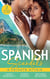 Spanish Scandals: A Private Affair - The Baby of Their Dreams / The Spanish Duke's Holiday Proposal / The Mélendez Forgotten Marriage
