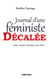 Journal d'une féministe décalée - Adieu Saint-Germain-des-Prés