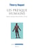 Les Presque-Humains - Mutants, cyborgs, robots, zombies... et nous
