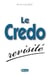 Le Credo revisité