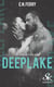Un aller simple pour Deeplake - Deeplake, T1