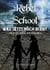 Rebel School - Was Jetzt Noch Bleibt