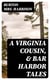 A Virginia Cousin, & Bar Harbor Tales