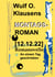 Montagsroman [12.12.22] - Romanovelle
