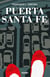 Puerta Santa Fe