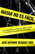 Matar no es fácil