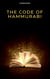 The Code of Hammurabi