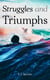 Struggles and Triumphs - Autobiography of P. T. Burnam